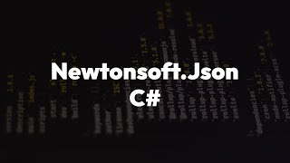 NewtonsoftJson A powerful tool for JSON in C [upl. by Reivaxe]