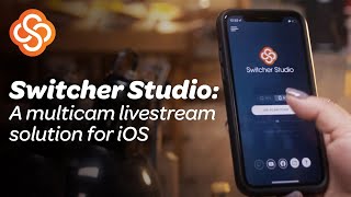 Switcher Studio A multicam livestream solution for iOS [upl. by Ellenaej811]