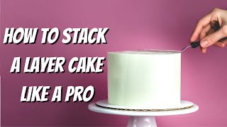 How to Make a Layer Cake for Beginners [upl. by Gable]