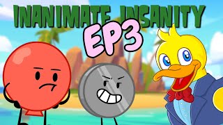 Bye to all the best characters   Inanimate Insanity ep3 [upl. by Packston]