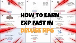 HOW TO GET EXP FAST IN DELUGE RPG [upl. by Ahsened]