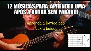 12 Músicas super fáceis só com acordes básicos  Batida pop rock e balada [upl. by Banky]