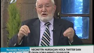 Kanal 7 Necmettin Nursaçan la Sohbetler Kayseriden de Ramazan Öncesi Son yayın 8 Temmuz 2013 [upl. by Dora]