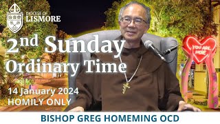 Second Sunday in Ordinary Time 14 January 2024  Homily by Bishop Greg Homeming Diocese of Lismore [upl. by Affra509]