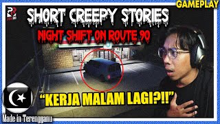 SERAM quotKERJA SHIFT MALAM DALAM ROBLOXquot  Night Shift on Route 90 Pok Ro Malaysia [upl. by Nahallac]