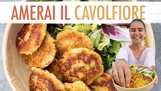 COME MANGIARE IL CAVOLFIORE CHE PIACE A TUTTI Elefanteveg [upl. by Rora52]