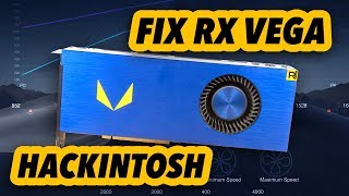 How To Fix AMD RX Vega GPU in macOS Mojave Hackintosh [upl. by Aremihc]