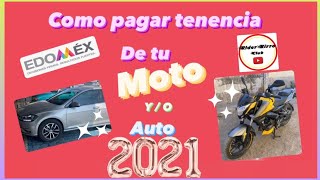 COMO PAGAR TENENCIA DE MOTO O CARRO 2021 ESTADO DE MEXICO😱😱😱🤩🔥OBTENER FORMATO DE PAGO SUPER FACIL😱😱🤩 [upl. by Wrigley]