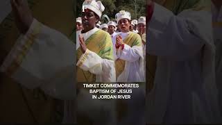 Watch Ethiopians Celebrate quotTimketquot Festival  Subscribe to Firstpost [upl. by Judie940]