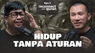 UFS  Islam itu Aturannya Banyak Tapi itu Untuk Kebahagiaan Manusia  Reconnect With Quran eps 3 [upl. by Zed243]