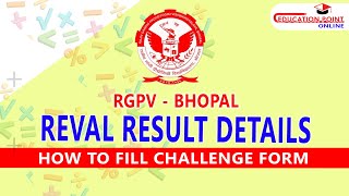 RGPV Reval Result Detail  How to Fill Challenge Form [upl. by Aniles]