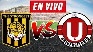 THE STRONGEST vs UNIVERSITARIO DE VINTO EN VIVO 🔴⚽  DIVISION PROFESIONAL [upl. by Gable124]