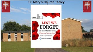 A Service of Remembrance on 10th November 2024 From St Marys Church Tadley Starting at 0930 [upl. by Ambler492]