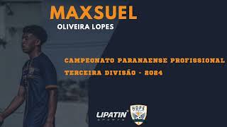 Maxsuel  Right Back  Professional season 2024 [upl. by Ruenhcs]