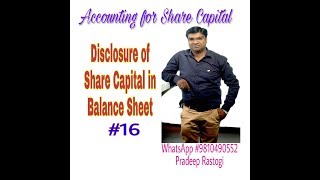 Balance Sheet Vdo 16  Disclosure of Share Capital  Share Accounting [upl. by Damal]