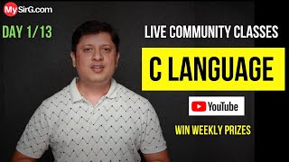 Introduction to C Programming  Community LIVE Class  Day1 [upl. by Ysirhc]