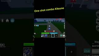 Combo one shot Kitsune and god human ezz bloxfrutas roblox [upl. by Eisse]