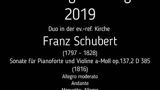 ClavierTage Göttingen 2019 Schubert Violinsonate aMoll op1372 [upl. by Adraynek304]