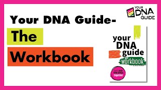 Your DNA Guide–the Workbook [upl. by Ot]