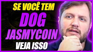 🚨CRIPTOMOEDA MELHOR QUE A DOG  QUAL VOU INVESTIR  ANÁLISE BITCOIN DOG GO TO THE MOON JASMYCOIN [upl. by Coppock]