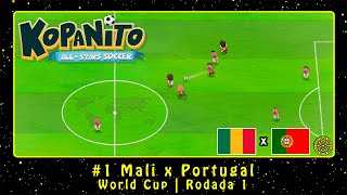 Kopanito AllStars Soccer PC World Cup 1 Mali x Portugal  Rodada 1 [upl. by Mayne829]