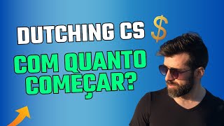 Com Quanto Começar  Dutching CS  Correct Score  Trader Esportivo [upl. by Cilo]