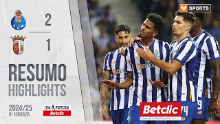 Resumo FC Porto 21 Braga Liga 2425 8 [upl. by Adran]