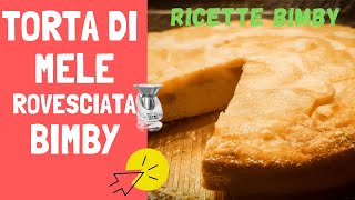 Torta di Mele rovesciata Bimby Senza glutine  Gluten Free  Torta Bimby Senza Glutine  TM31 TM5 [upl. by Mittel]