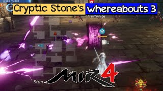 Cryptic Stones whereabouts 3 Mir4 Request Mission [upl. by Idmann412]