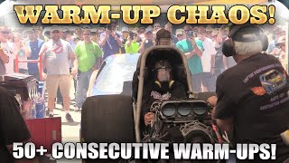 WarmUp CHAOS 50 Consecutive Warm Ups Funny Car Chaos  Nitro Chaos [upl. by Ardel685]