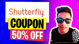 Shutterfly Coupon Code 50 OFF  Shutterfly Promo Code Discount WORKING [upl. by Llerraf]