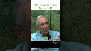 Wie baue ich den Darm auf  Dr med Heinz Lüscher [upl. by Yerffej]