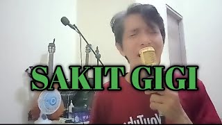 SAKIT GIGI  MEGGY Z  Anas Mn  Cover [upl. by Sinnelg]