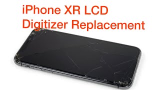 How to Replacement iPhone XR LCD and Digitizer [upl. by Aiuqat629]