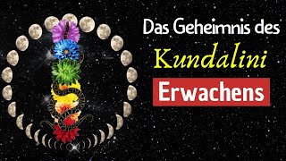 Das Geheimnis des Kundalini Erwachens  so spürst du es [upl. by Marillin98]