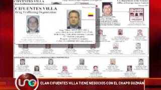 Clan Cifuentes Villa tiene negocios con El Chapo Guzmán [upl. by Rochemont]