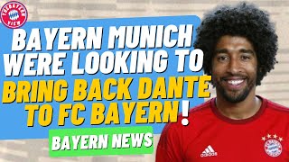 Bayern Munich had briefly discussed bringing back Dante to the club for six months  Bayern News [upl. by Corotto]