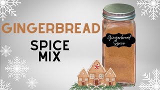 Gingerbread Spice Mix Recipe [upl. by Adaran343]