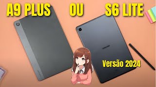 Galaxy Tab A9 PLUS vs Tab S6 Lite de 2024 Qual escolher [upl. by Given]