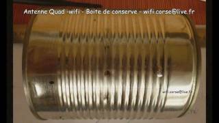 Antenne WIFI Quad  Boite de conserve [upl. by Leffert]