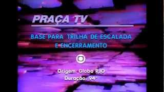 Praça TV  Trilha Alternativa 19861996 [upl. by Eilyr]