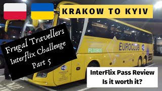 Krakow to Kyiv on Flixbus  InterFlix pass review  Our InterFlix challenge Part 5 [upl. by Misak]