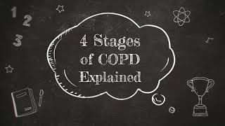 4 Stages of COPD Explained Stage 4  Severe COPD Living Healthy with COPD [upl. by Niela]