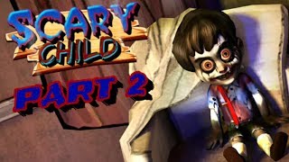 Scary Child Part 2 Ending [upl. by Nairad]