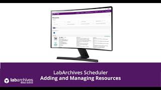 LabArchives Scheduler  Adding and Managing Resources [upl. by Eninotna213]