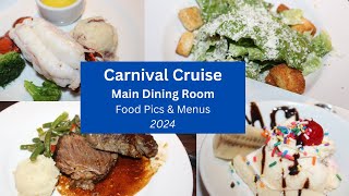 Carnival Cruise Dining Room Food amp Menus At Dinner [upl. by Austreng518]