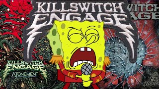 Killswitch Engage songs be like [upl. by Naro]