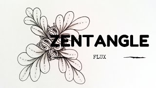 ZENTANGLE PATTERNS FOR BEGINNERS 9  FLUX [upl. by Adolphe]