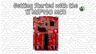 Getting Started with Texas Instruments MSP430 MCU MSP430 launchpad MSP430G2553 [upl. by Colston]