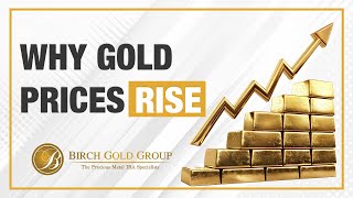 Why Gold Prices Rise [upl. by Nerrat]